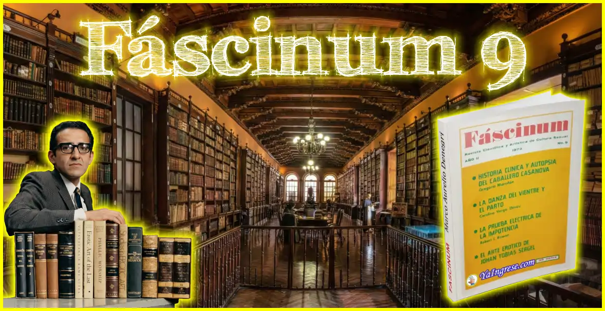 Marco Aurelio Denegri Revista Fáscinum 9 autopsia de Casanova y danza del vientre - Imagen por YaIngrese.com